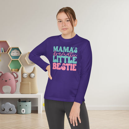Mama's Dramatic Little Bestie Youth Long Sleeve Tee