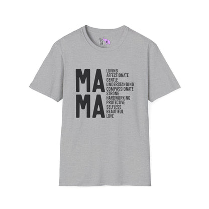 Mama Qualities Adult T-shirt