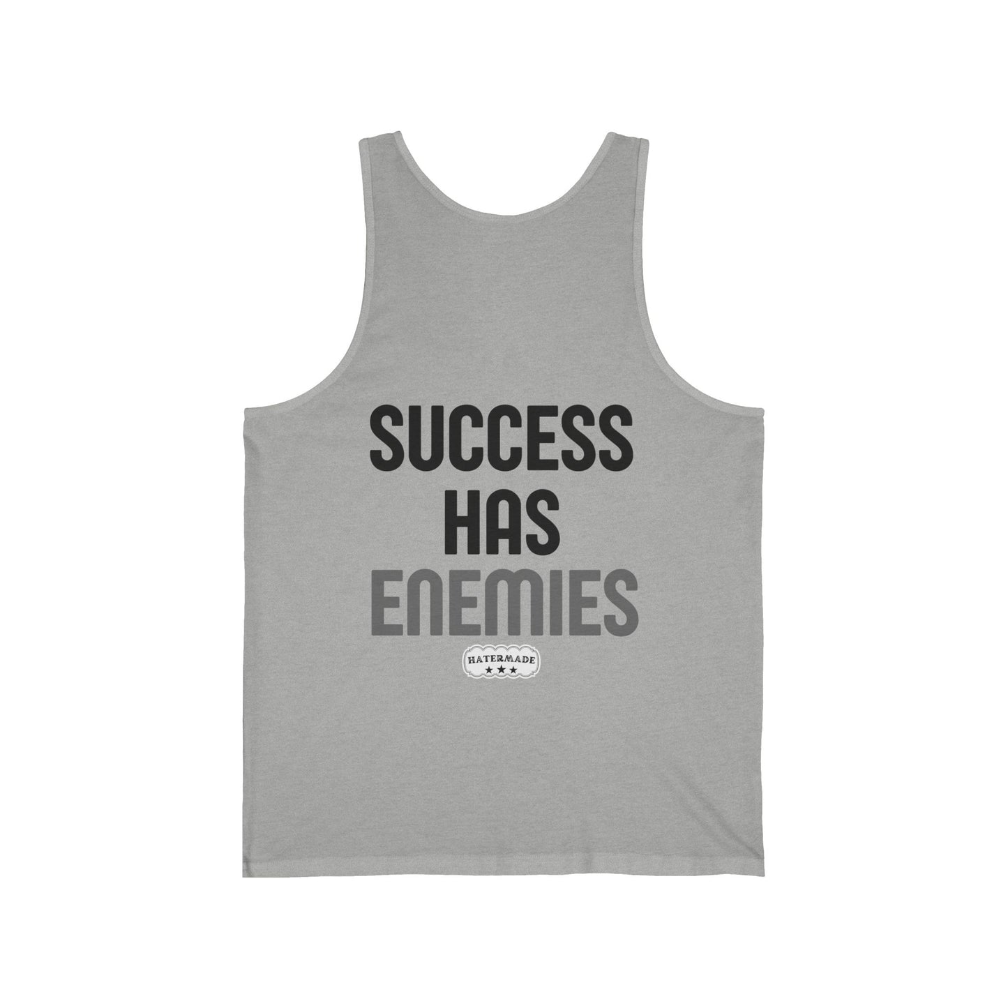 HaterMade Success Has Enemies Adult Unisex Tank