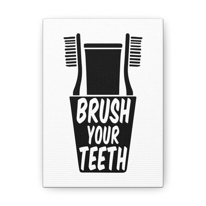 Brush Your Teeth Canvas Vertical Wraps w/o Frame