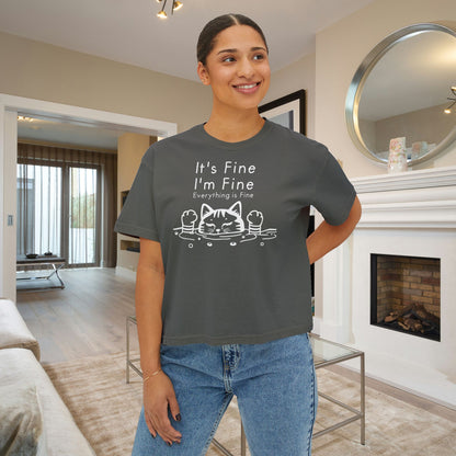 It's Fine I'm Fine Everything's Fine (Cat) Women's Boxy Tee