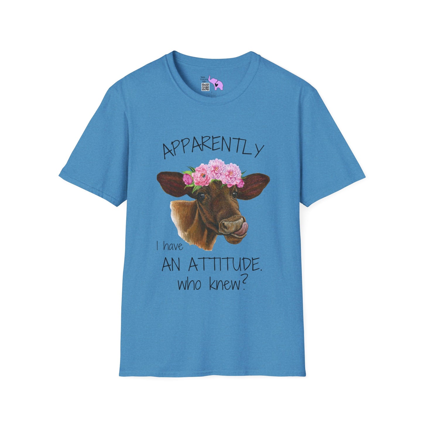 Apparently I Have An Attitude. Who Knew? Adult T-shirt