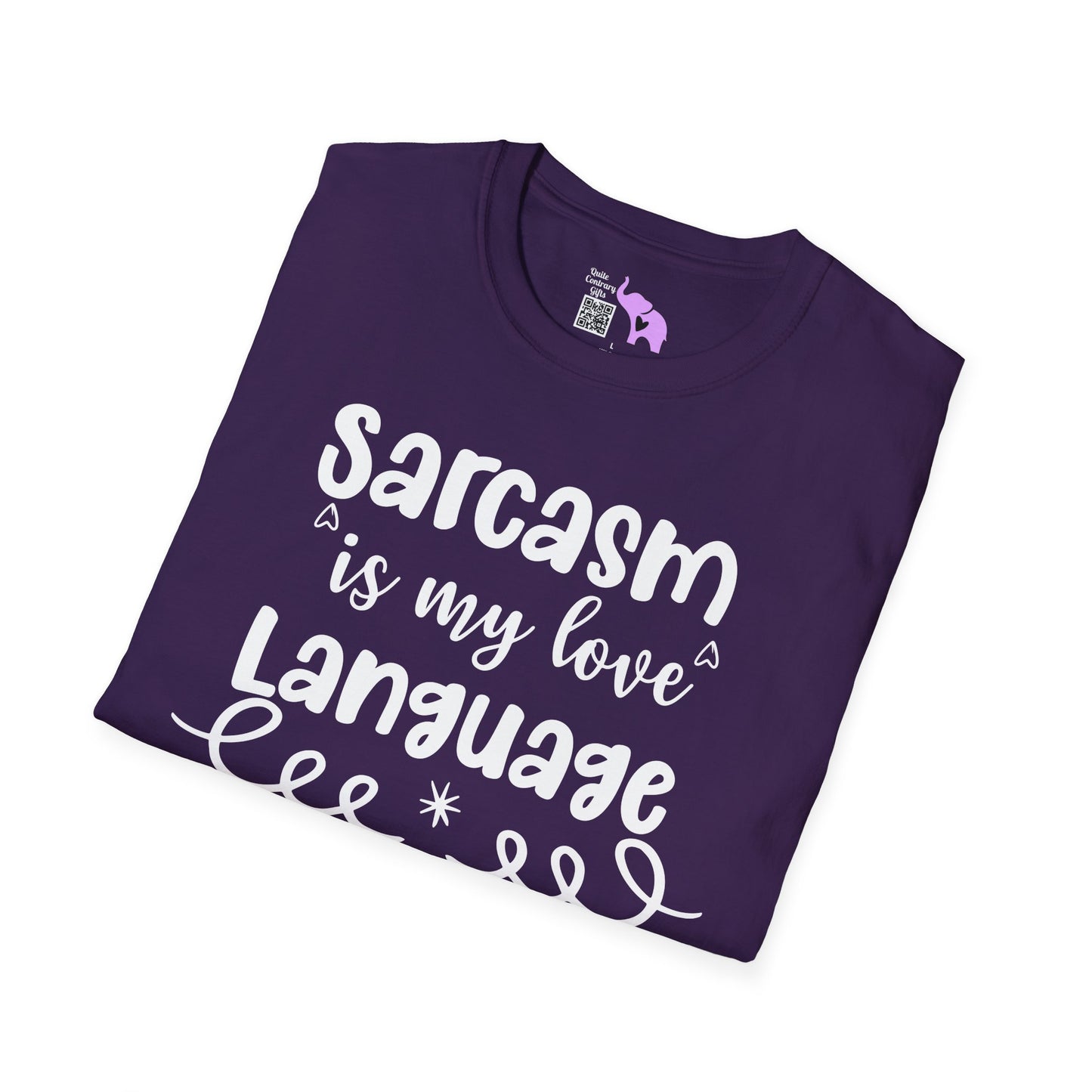 Sarcasm Is My Love Language Adult T-shirt