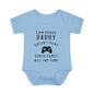 I Am Proof Daddy Doesn't Play Video Games All The Time Infant Baby Rib Bodysuit