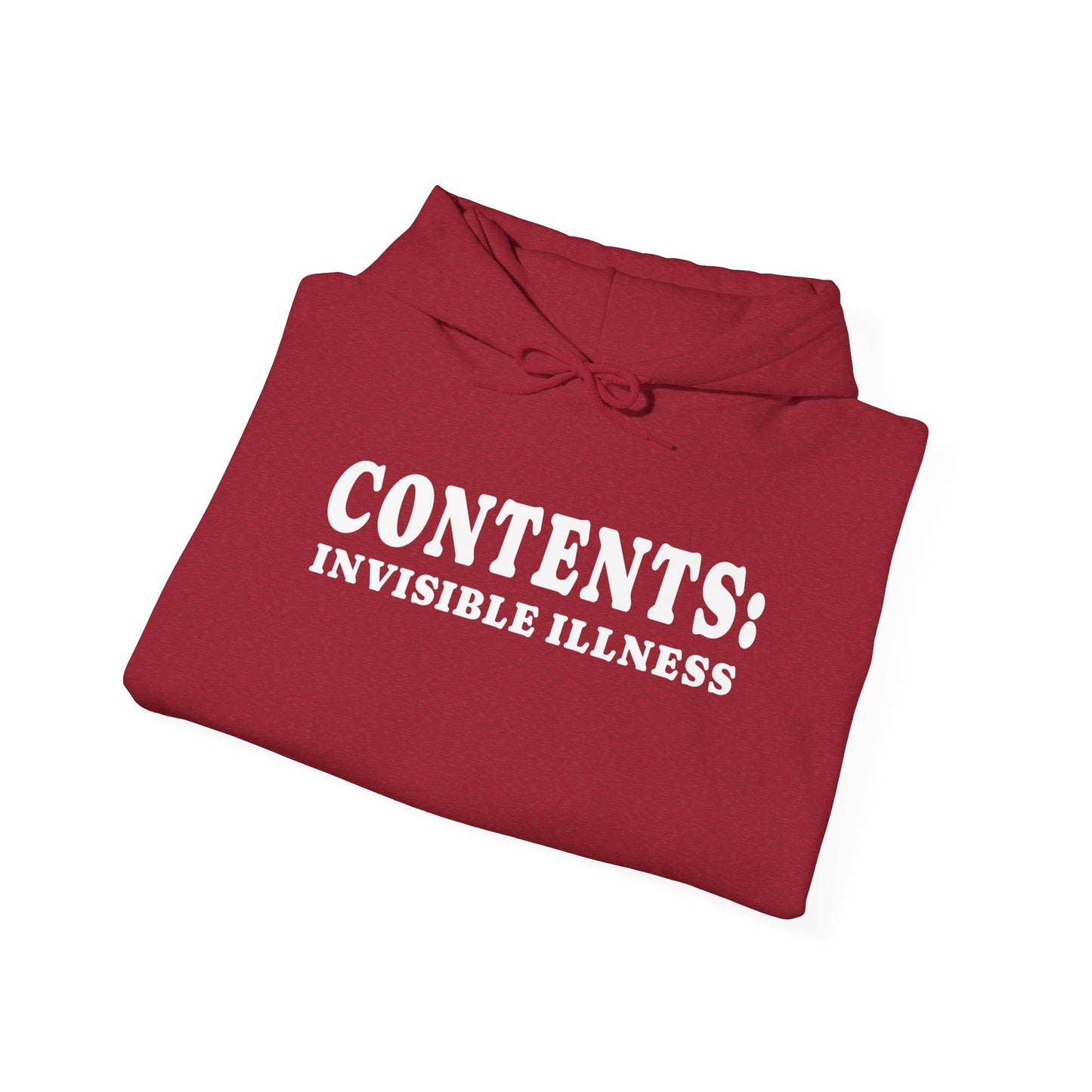Contents: Invisible Illness Heavy Blend™ Hooded Sweatshirt