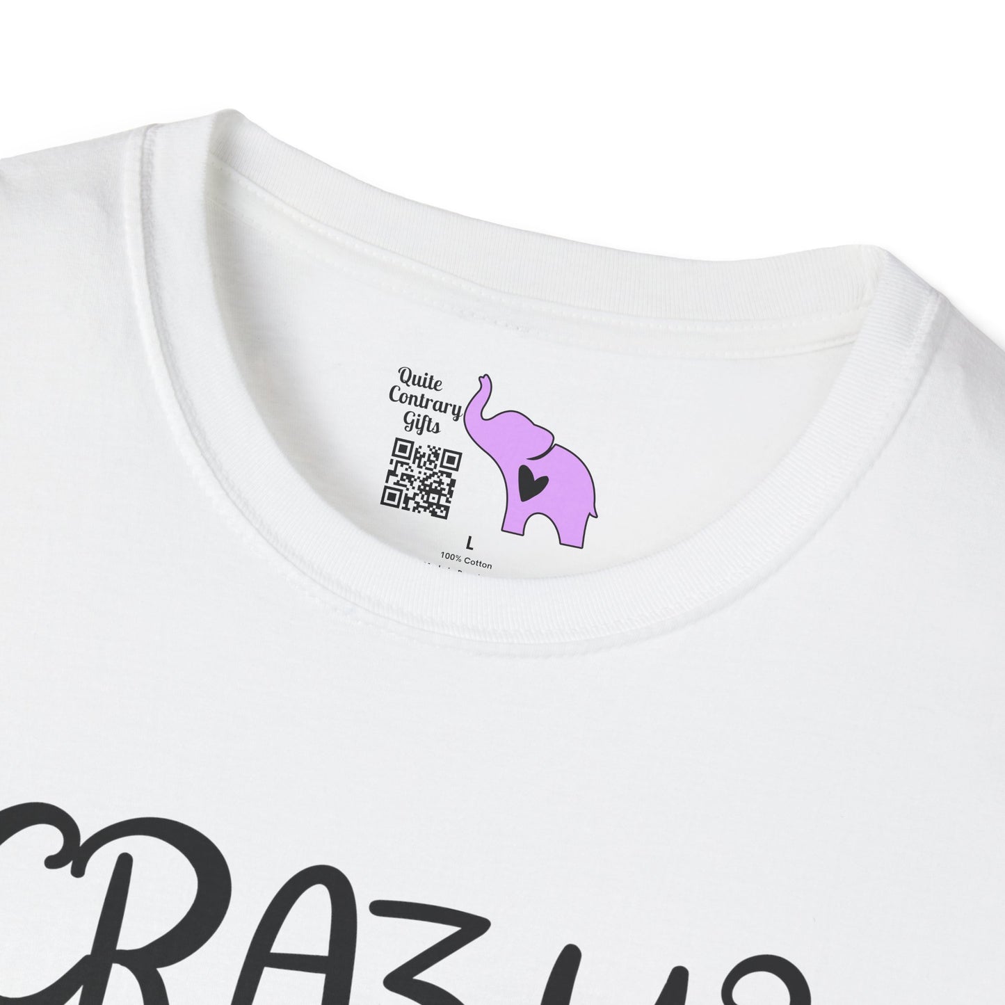 Crazy? I Prefer The Term Hilariously Unstable Adult T-shirt