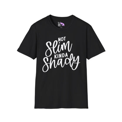 Not Slim Kinda Shady Adult T-shirt