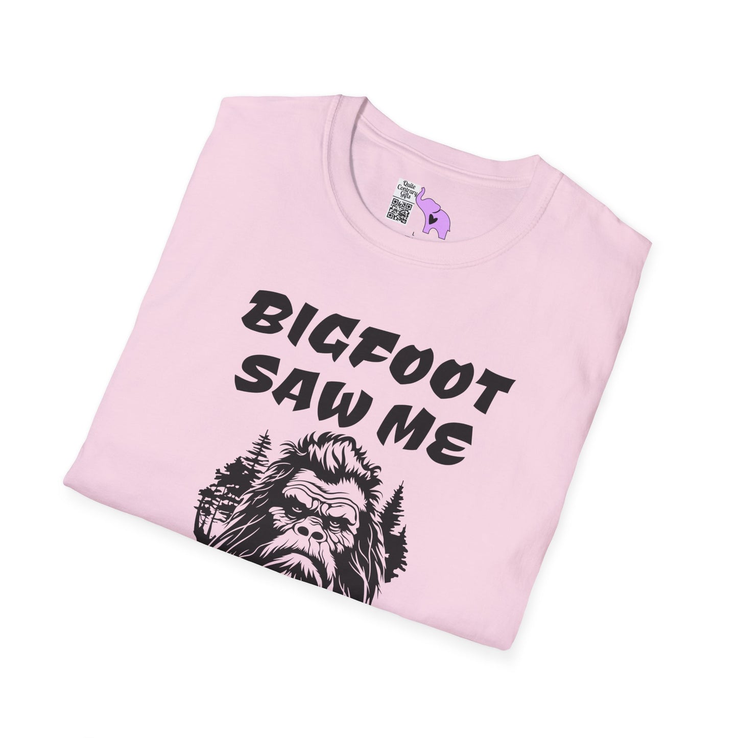 Bigfoot Saw Me But Nobody Believed Him Adult T-shirt