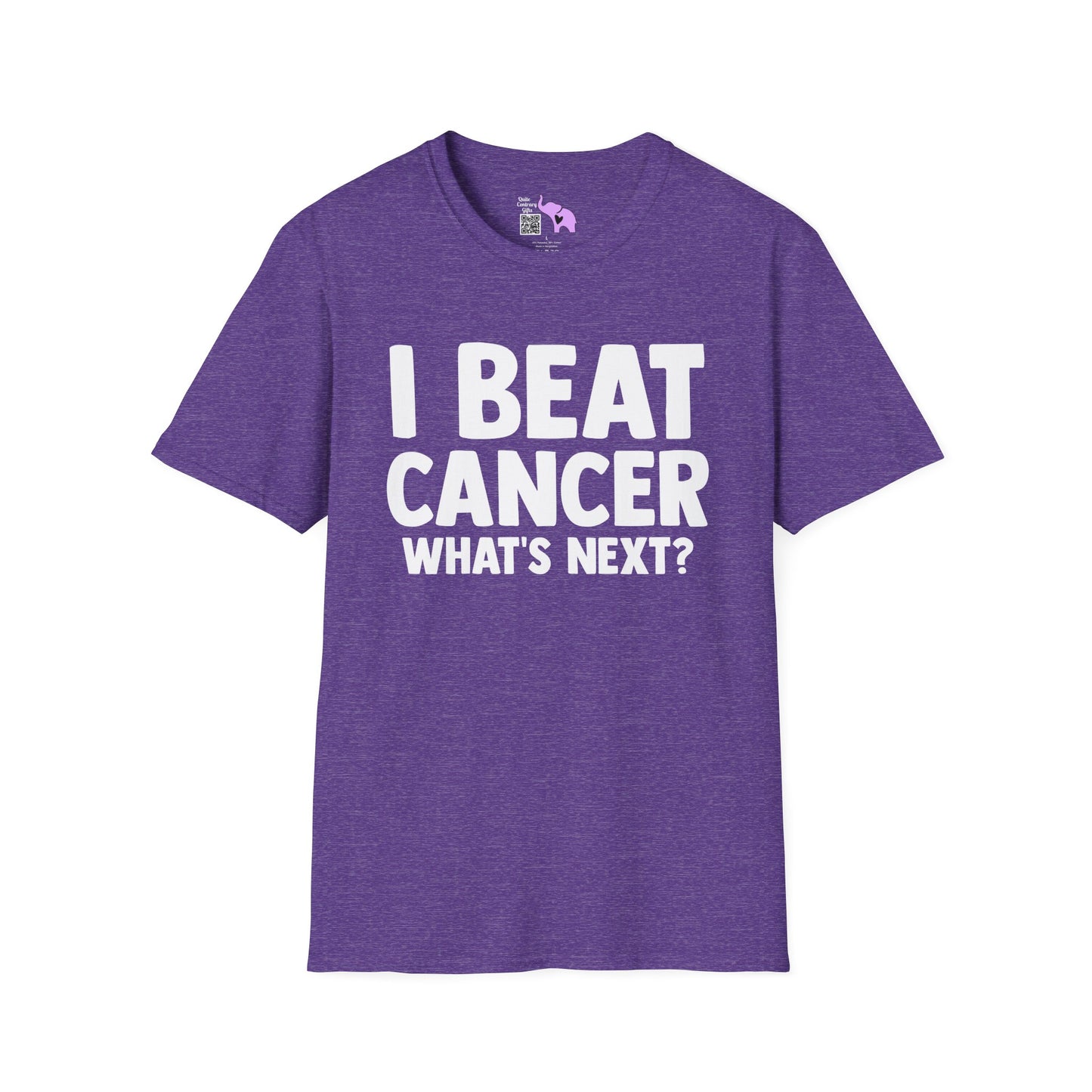 I Beat Cancer What's Next? Adult T-shirt