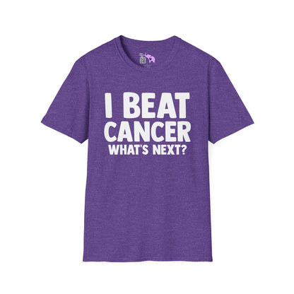 I Beat Cancer What's Next? Adult T-shirt