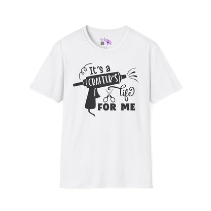 It's A Crafters Life For Me Adult T-shirt
