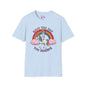 Have The Day You Deserve (Rainbow) Adult T-shirt