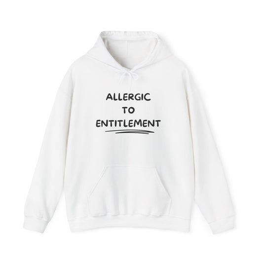 Allergic To Entitlement Heavy Blend™ Hooded Sweatshirt