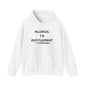 Allergic To Entitlement Heavy Blend™ Hooded Sweatshirt