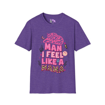Man I Feel Like A Mama Adult T-shirt
