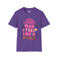 Man I Feel Like A Mama Adult T-shirt