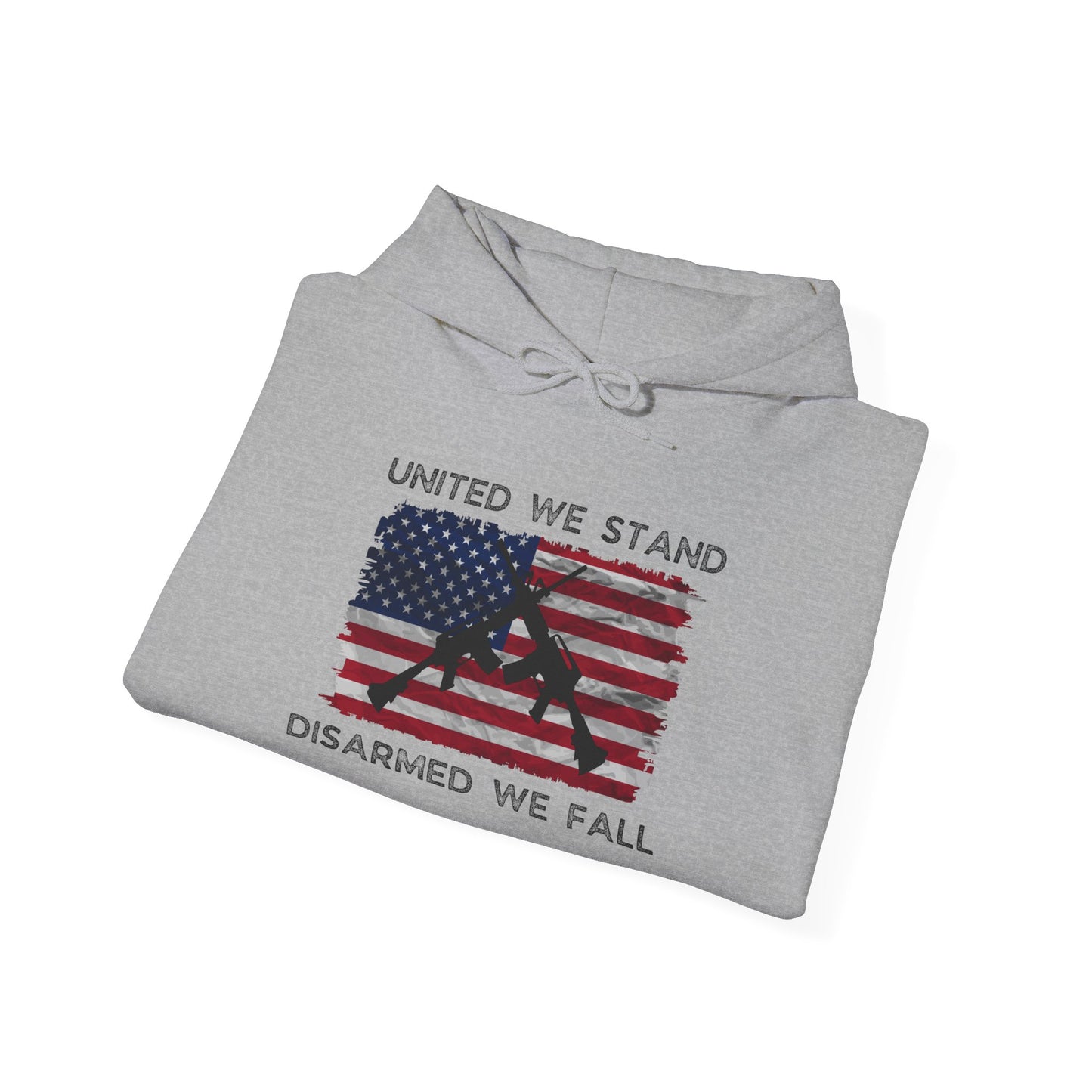 United We Stand Disarmed We Fall Heavy Blend™ Hooded Sweatshirt