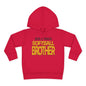 Loud & Proud Softball Brother Toddler Hoodie