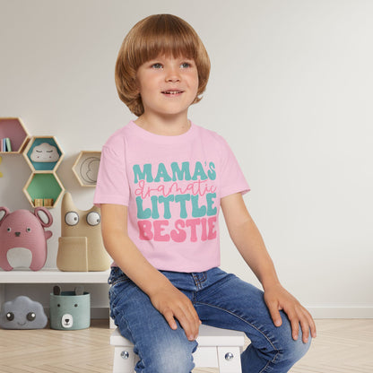 Mama's Dramatic Little Bestie Heavy Cotton™ Toddler T-shirt