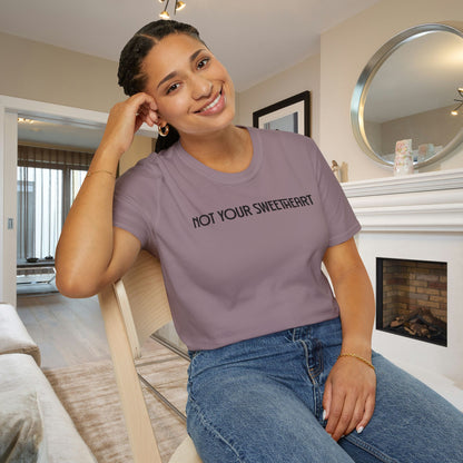 Not Your Sweetheart Adult T-shirt