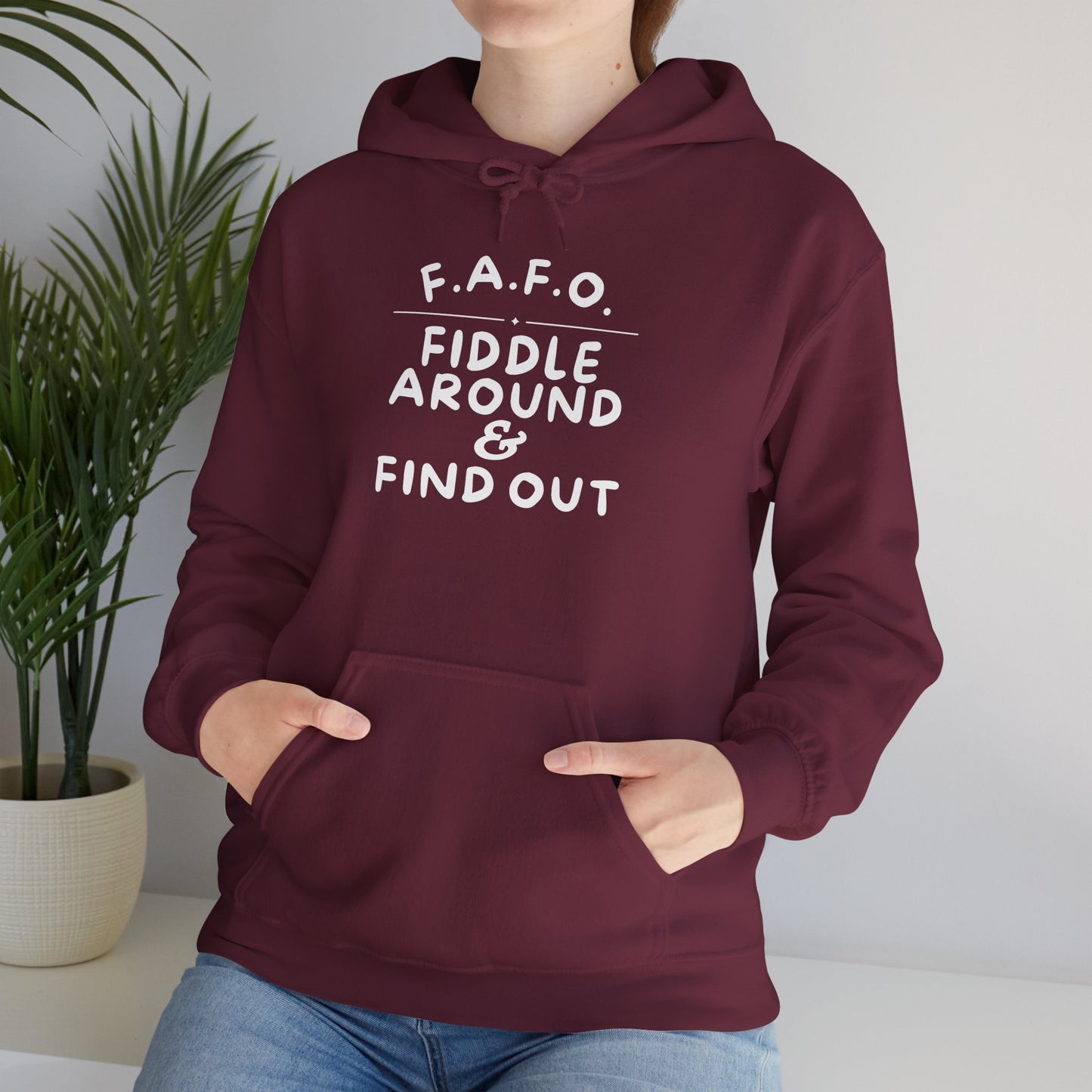 FAFO Fiddle Around & Find Out Heavy Blend™ Hooded Sweatshirt