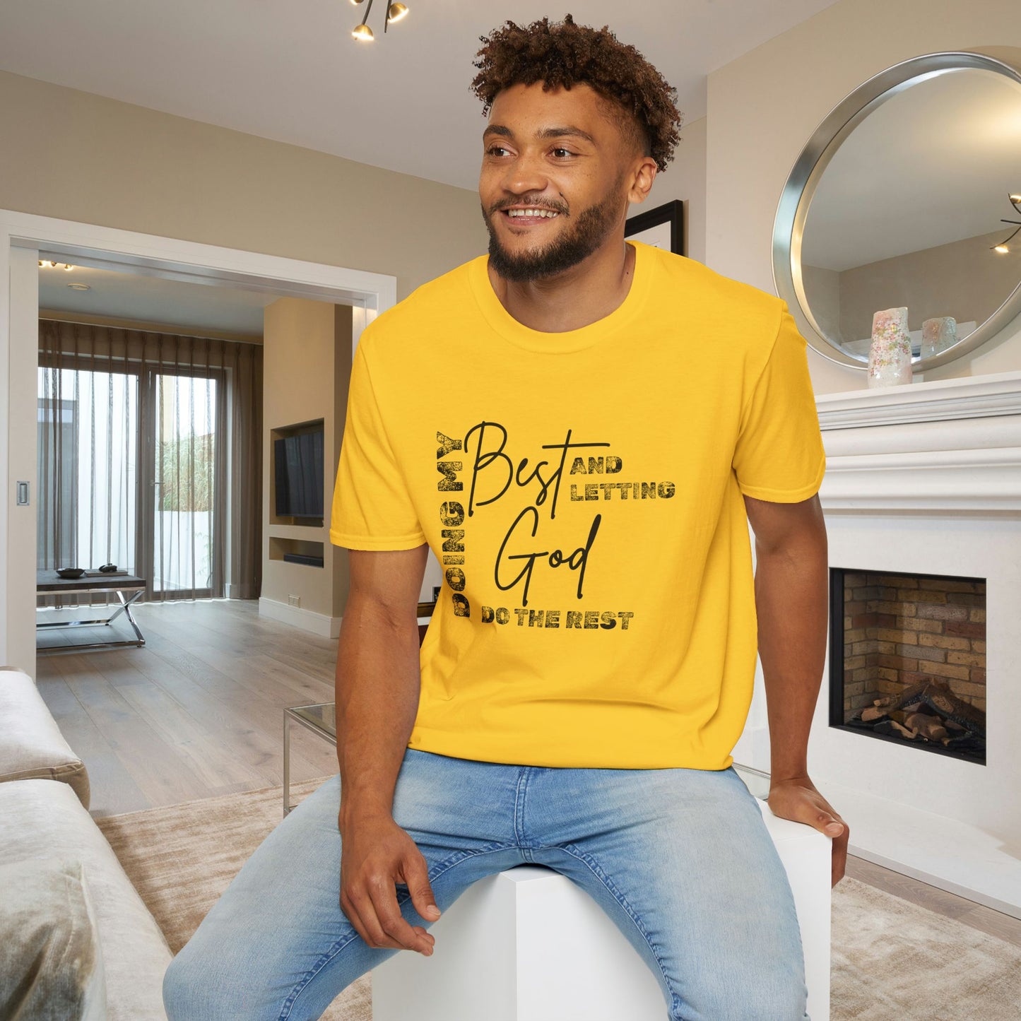 Doing My Best and Letting God Do The Rest Adult T-shirt
