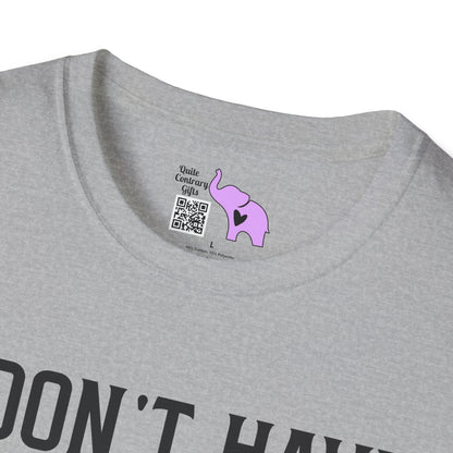 I Don't Have Superpowers But I'm A Dad That's Pretty Close Adult T-shirt