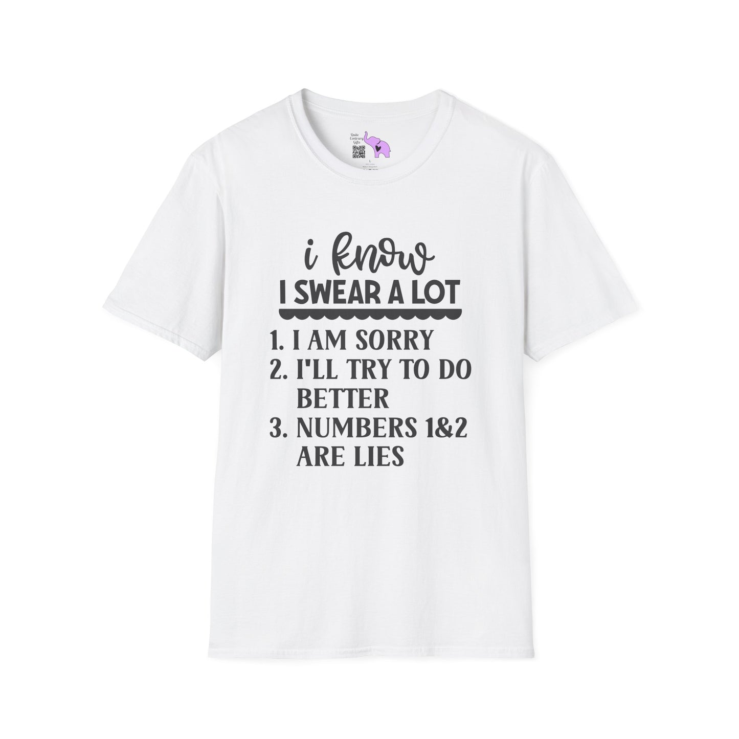 I Know I Swear Alot But... Adult T-shirt