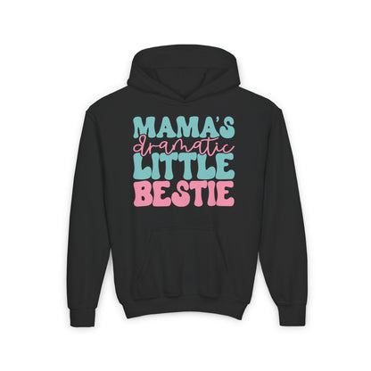Mama's Dramatic Little Bestie Youth Heavy Blend Hoodie