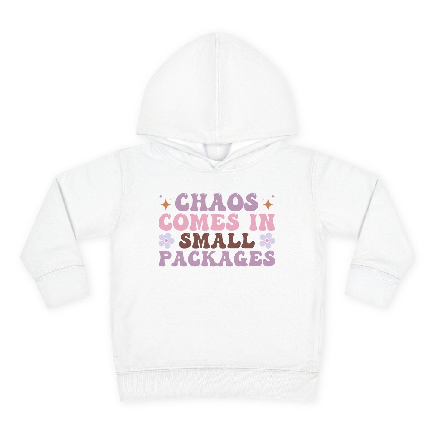 Chaos Comes In Small Packages Toddler Hoodie