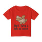 Dirt, Toys, & Lots of Noise Heavy Cotton™ Toddler T-shirt