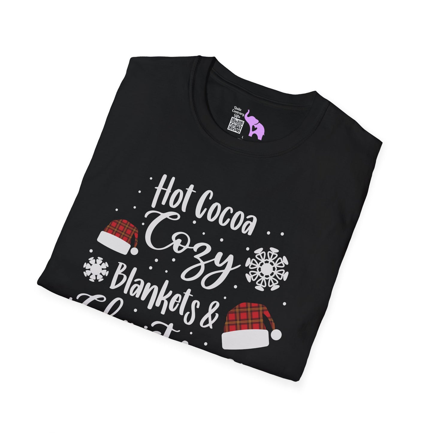 Hot Cocoa, Cozy Blankets & Christmas Movies Adult T-shirt