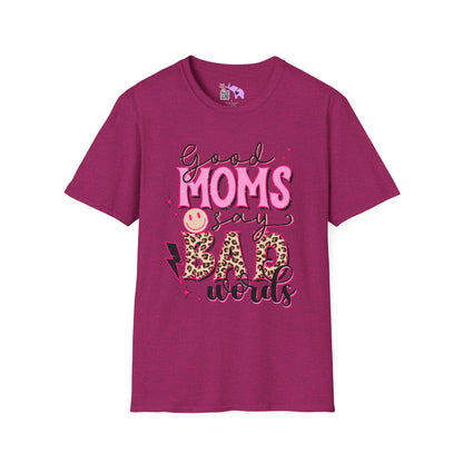 Good Moms Use Bad Words Adult T-shirt