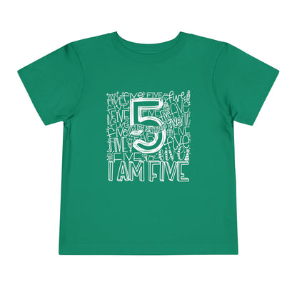 I Am Five Typography Toddler Tee