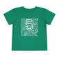 I Am Five Typography Toddler Tee