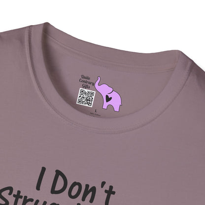 I Don't Struggle With Anxiety I'm Actually Pretty Good At It Adult T-shirt