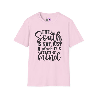 The South Is Not Just A Place It's A State of Mind Adult T-shirt