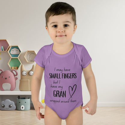 I May Have Small Fingers But I Have My GRAN Wrapped Around Them Infant Baby Rib Bodysuit