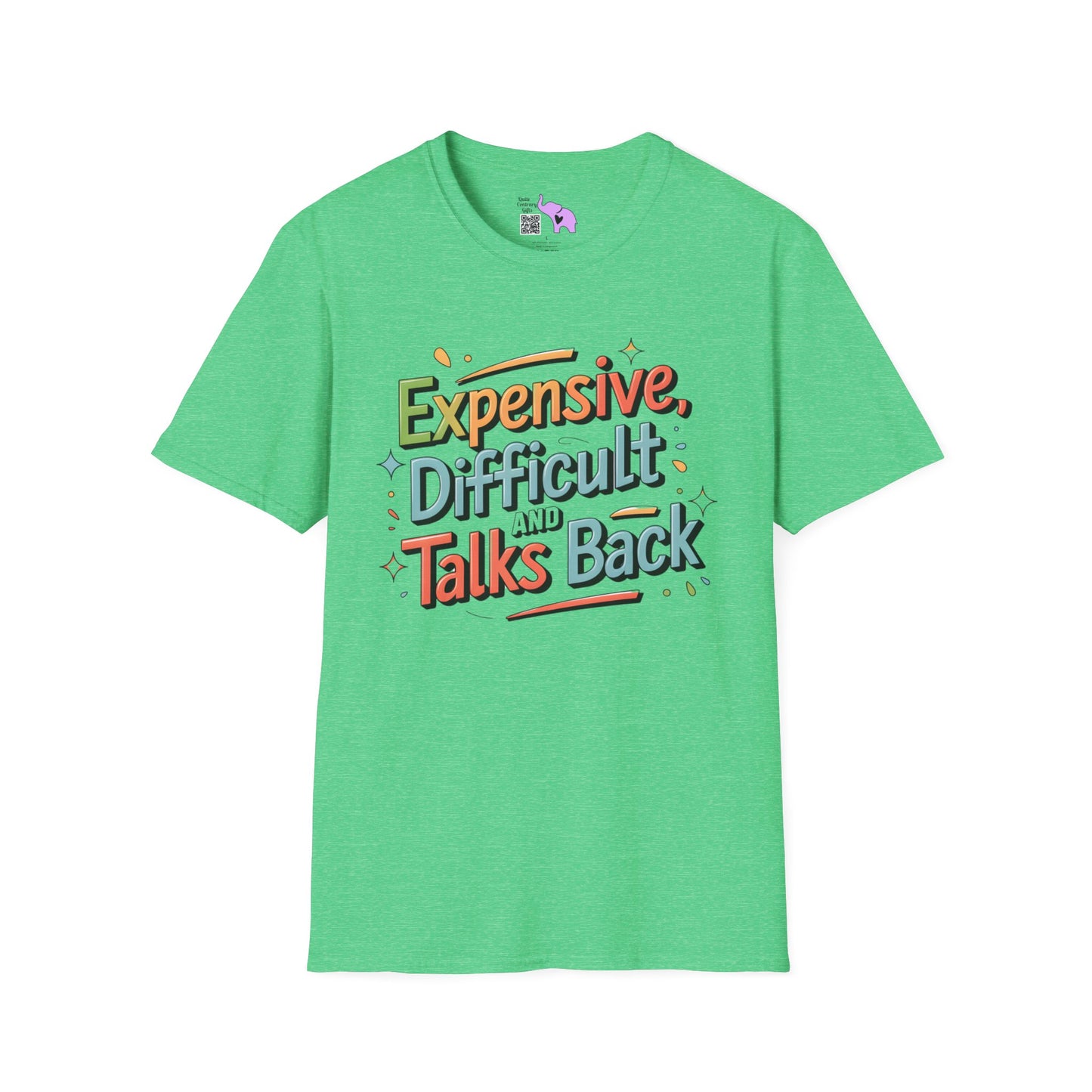 Expensive, Difficult, & Talks Back Adult T-shirt