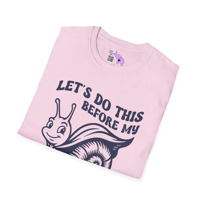 Let's Do This Before My Anxiety Kicks In Adult T-shirt