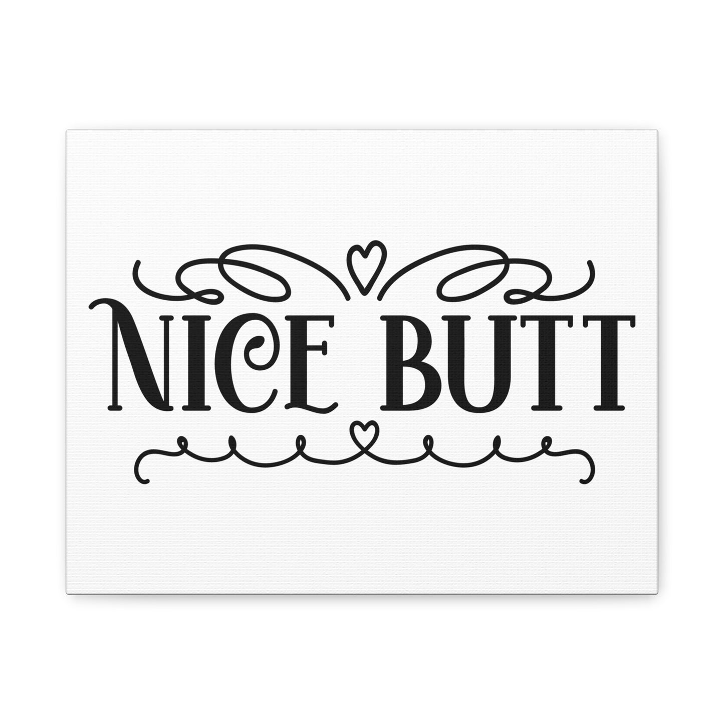 Nice Butt Canvas Art