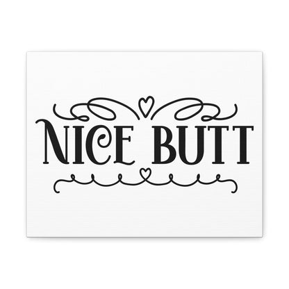 Nice Butt Canvas Art