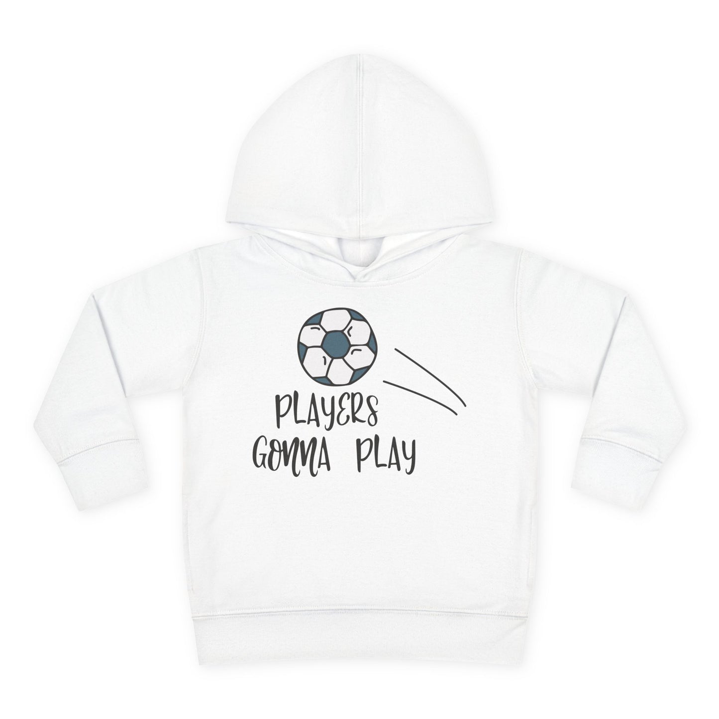 Players Gonna Play Toddler Hoodie