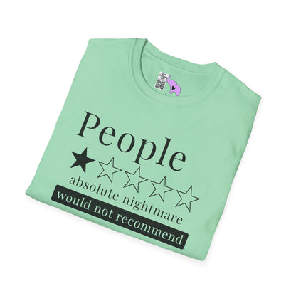 People 1 Star Absolute Nightmare Would Not Recommend Adult T-shirt