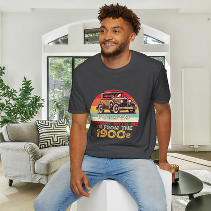 Please Be Patient With Me I'm From The 1900's (Classic Car) Adult T-shirt
