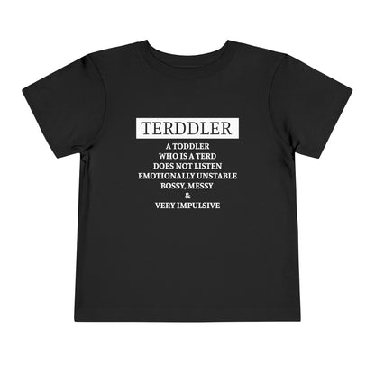Terddler Definition Toddler Tee