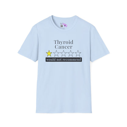 Thyroid Cancer 1 Star Would Not Recommend Adult T-shirt
