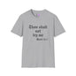 Thou Shalt Not Try Me Mood 24:7 T-shirt