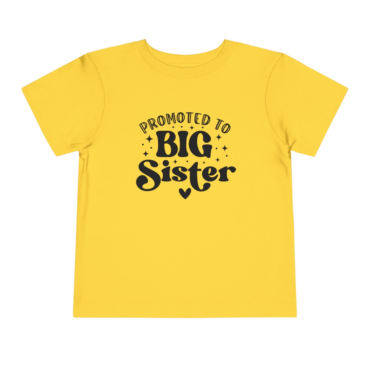Promoted to Big Sister Toddler Tee