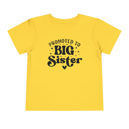 Promoted to Big Sister Toddler Tee
